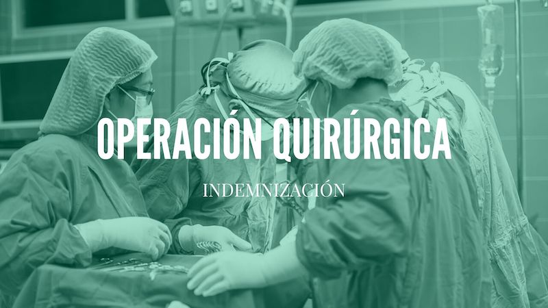 indemnizacion intervencion quirurgica